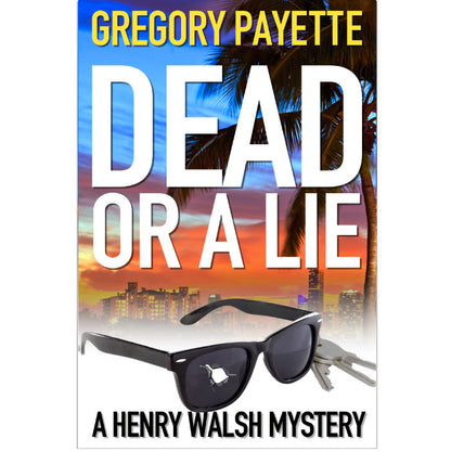 The Henry Walsh Private Investigator Complete Series Bundle - eBooks 1-10 + bonus prequel