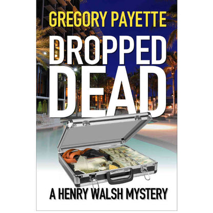 The Henry Walsh Private Investigator Complete Series Bundle - eBooks 1-10 + bonus prequel